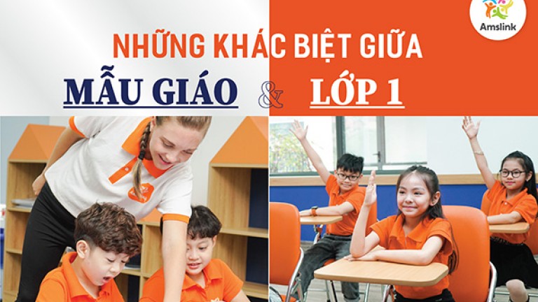 NHỮNG ĐIỂM KHÁC BIỆT GIỮA MẦM NON VÀ TIỂU HỌC